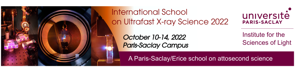 [RESEAU FEMTO] Paris Saclay International School on ultrafast X-rays science - October 10-14, 2022